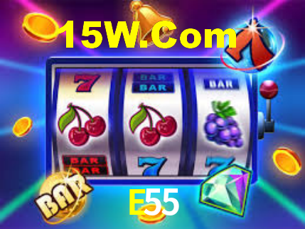 E55 Casino